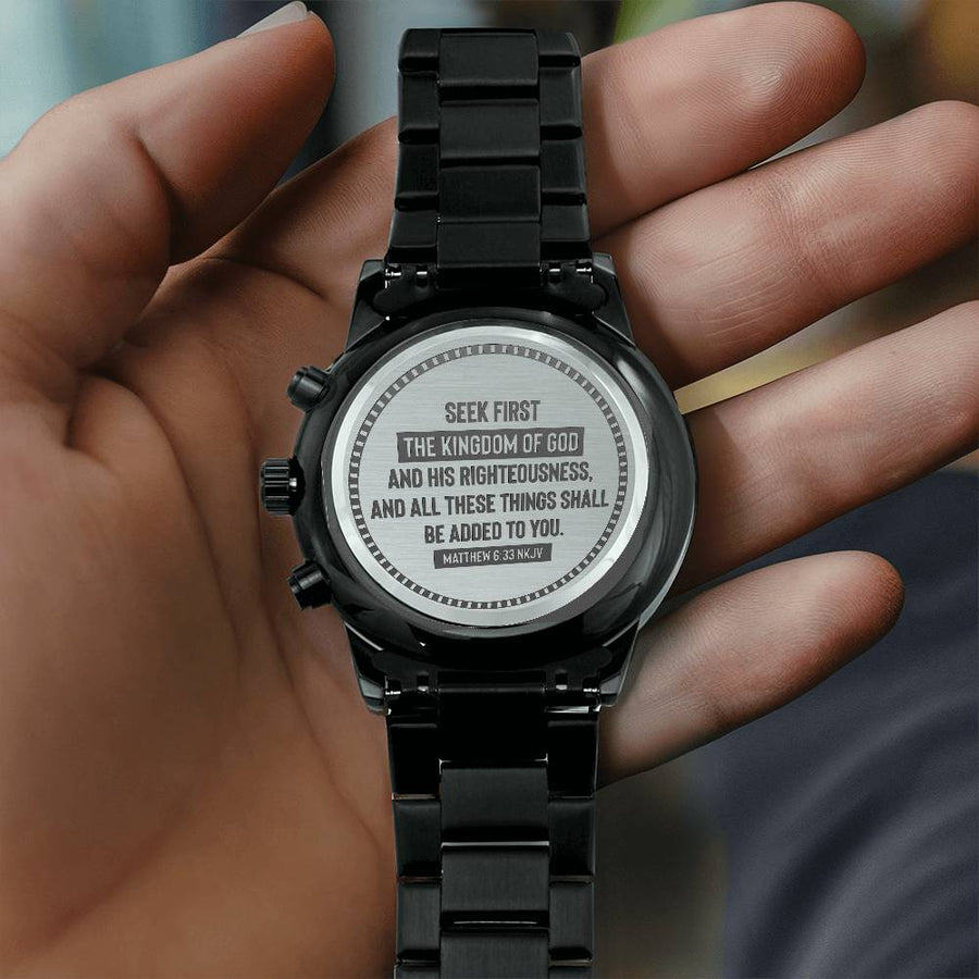 Seek First the Kingdom of God (Matthew 6:33) – Men's Watch