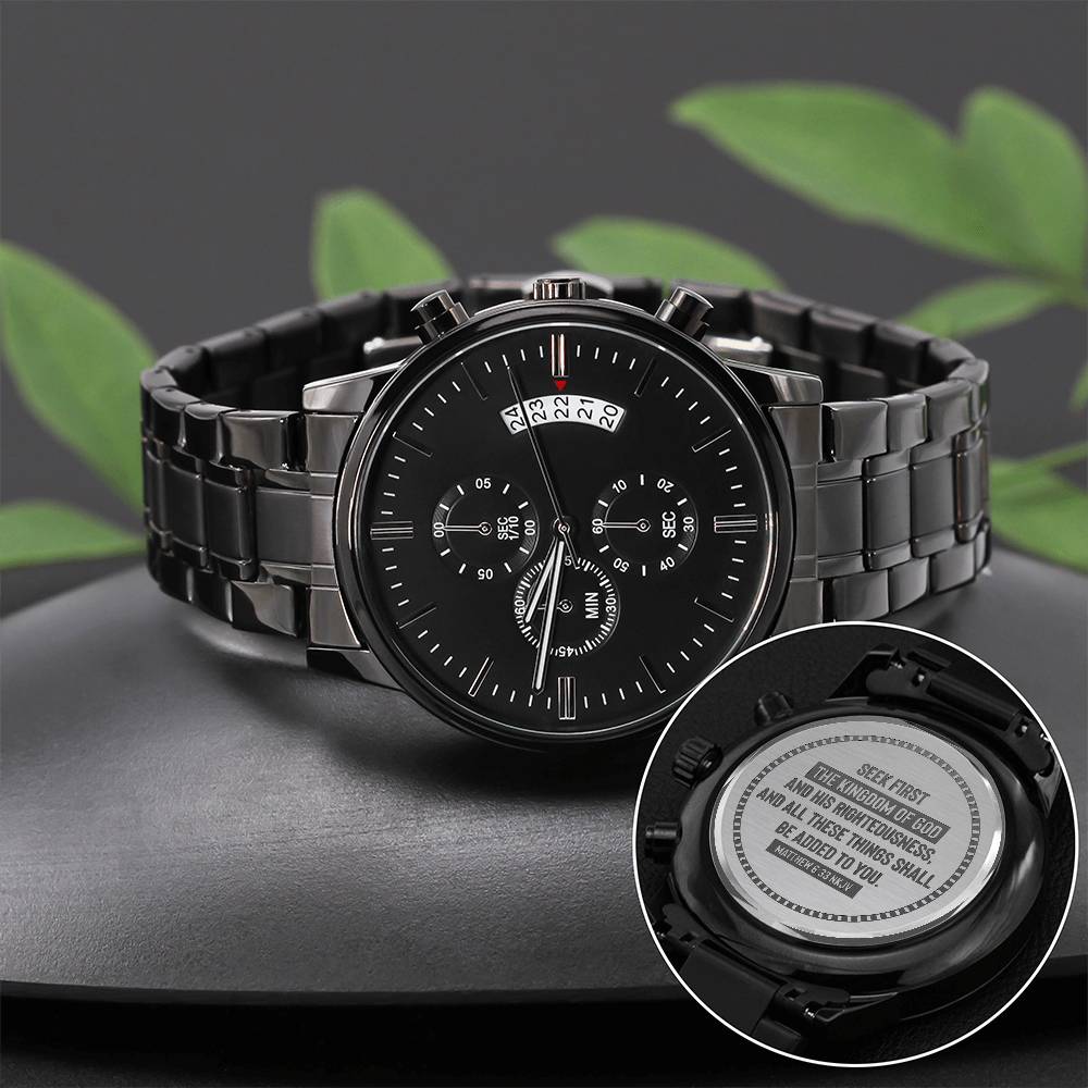 Seek First the Kingdom of God (Matthew 6:33) – Men's Watch