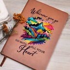 Go With All Your Heart – Journal
