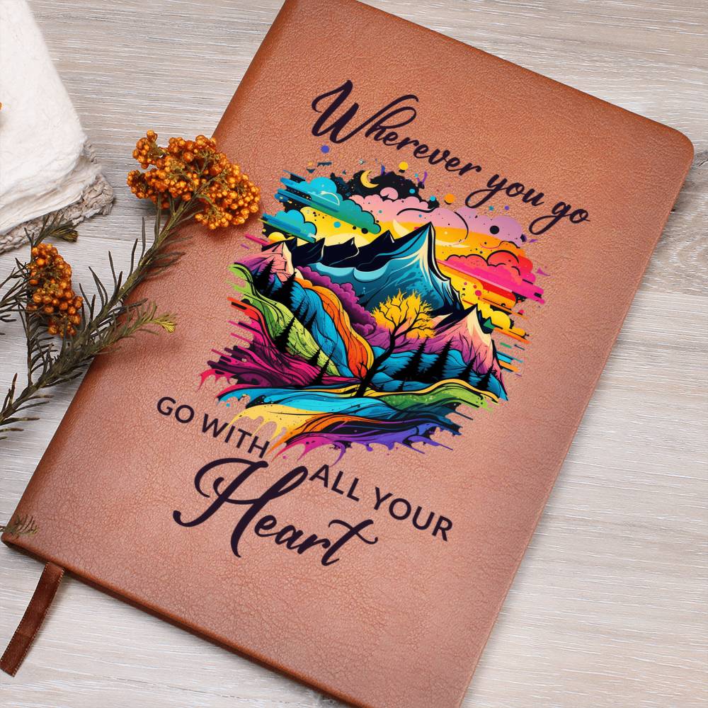 Go With All Your Heart – Journal