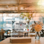 To My Daughter Promise – Acrylic Square
