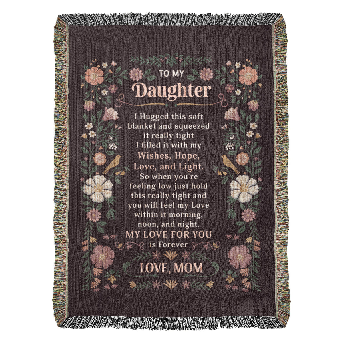To My Daughter – Heirloom Blanket