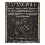 To My Wife – Heirloom Blanket