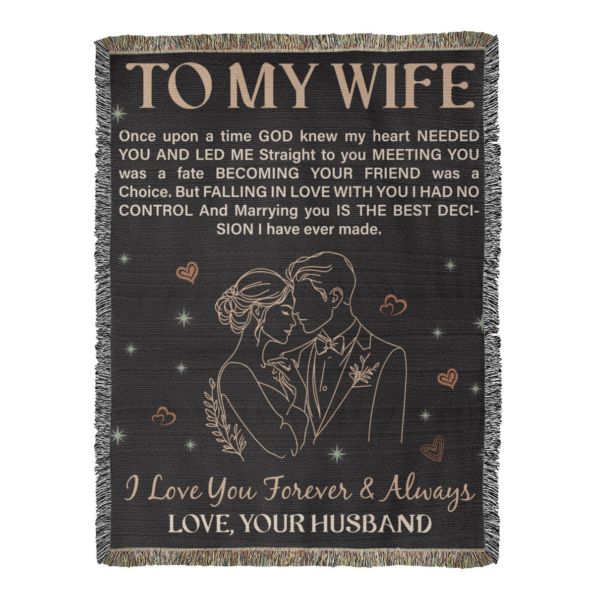 To My Wife – Heirloom Blanket